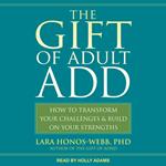 The Gift of Adult ADD