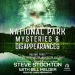 National Park Mysteries & Disappearances