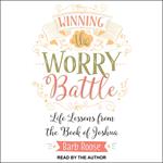 Winning the Worry Battle