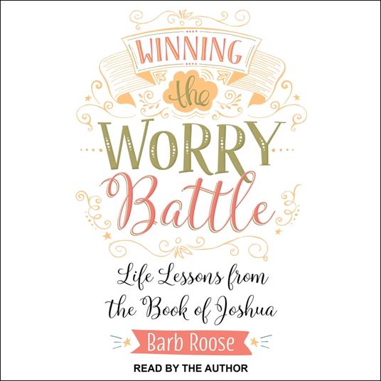 Winning the Worry Battle