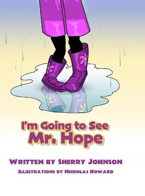 I'm Going to See Mr. Hope - Sherry Johnson - cover