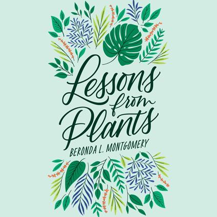 Lessons from Plants