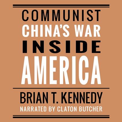 Communist China's War Inside America