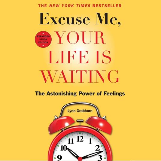 Excuse Me, Your Life Is Waiting, Expanded Study Edition