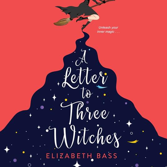 A Letter to Three Witches