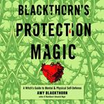 Blackthorn's Protection Magic