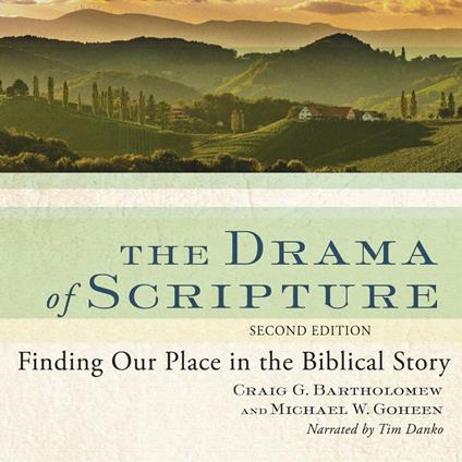 The Drama of Scripture