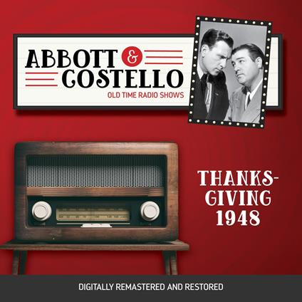 Abbott and Costello: Thanksgiving 1948