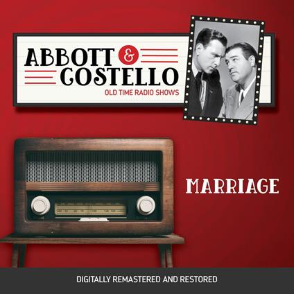 Abbott and Costello: Marriage