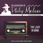 The Adventures of Philip Marlowe: The Lady in Mink