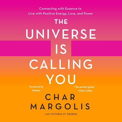 The Universe Is Calling You