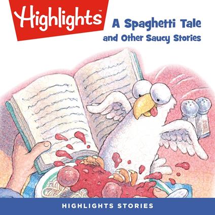 A Spaghetti Tale and Other Saucy Stories