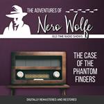 The Adventures of Nero Wolfe: The Case of the Phantom Fingers