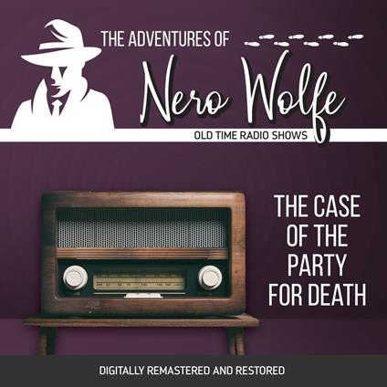 The Adventures of Nero Wolfe: The Case of the Party for Death