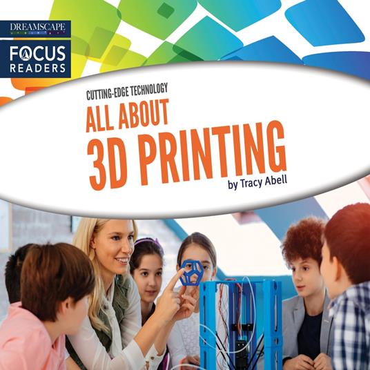 All About 3D Printing