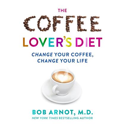 The Coffee Lover's Diet