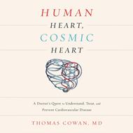 Human Heart, Cosmic Heart