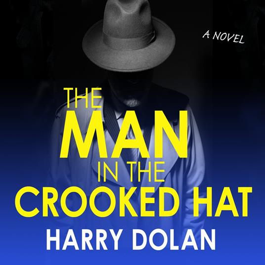 The Man in the Crooked Hat