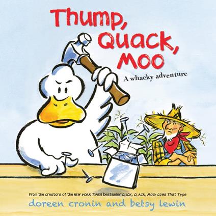 Thump, Quack, Moo