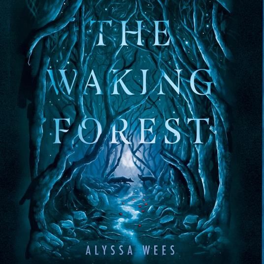 The Waking Forest