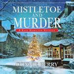 Mistletoe and Murder