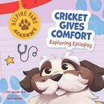 Cricket Gives Comfort