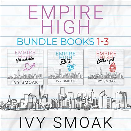 Empire High Bundle, Books 1-3