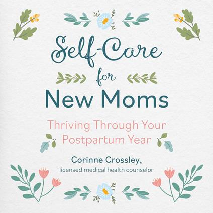 Self-Care for New Moms