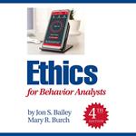 Ethics for Behavior Analysts