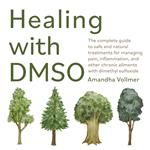 Healing with DMSO