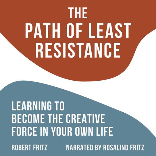 The Path of Least Resistance