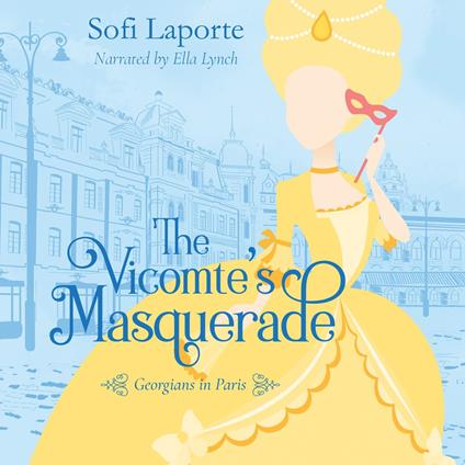 The Vicomte's Masquerade