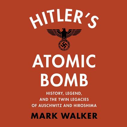 Hitler's Atomic Bomb