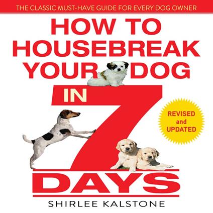 How to Housebreak Your Dog in 7 Days