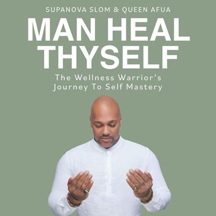 Man Heal Thyself