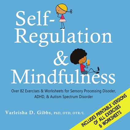 Self-Regulation and Mindfulness