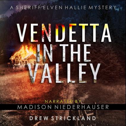 Vendetta in the Valley