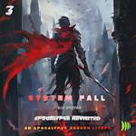 System Fall Volume 3