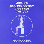 Awaken Healing Energy Through The Tao