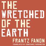 The Wretched of the Earth