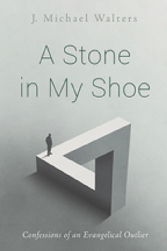 A Stone in My Shoe