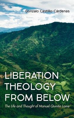 Liberation Theology from Below - Gonzalo Castillo-C?rdenas - cover