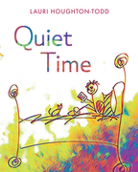 Quiet Time - Lauri Houghton-Todd - ebook