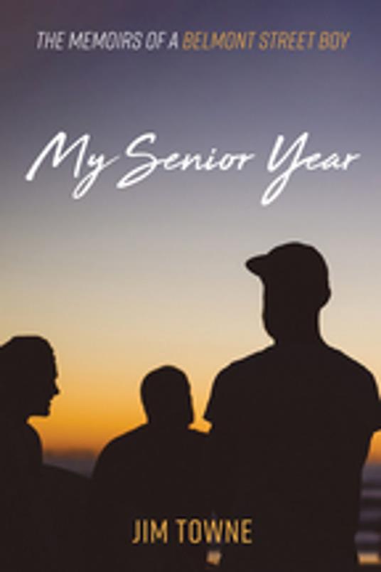 My Senior Year - Jim Towne - ebook