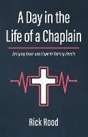 A Day in the Life of a Chaplain