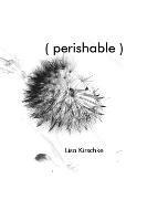 Perishable