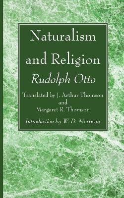 Naturalism and Religion - Rudolf Otto - cover