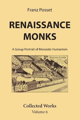 Renaissance Monks - Franz Posset - cover