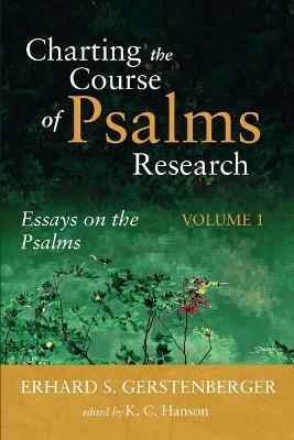 Charting the Course of Psalms Research - Erhard S Gerstenberger - cover
