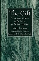 The Gift - Marcel Mauss,E E Evans-Pritchard - cover